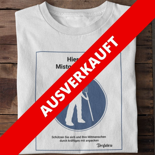 Mistgabelpflicht 1  - Unisex Shirt