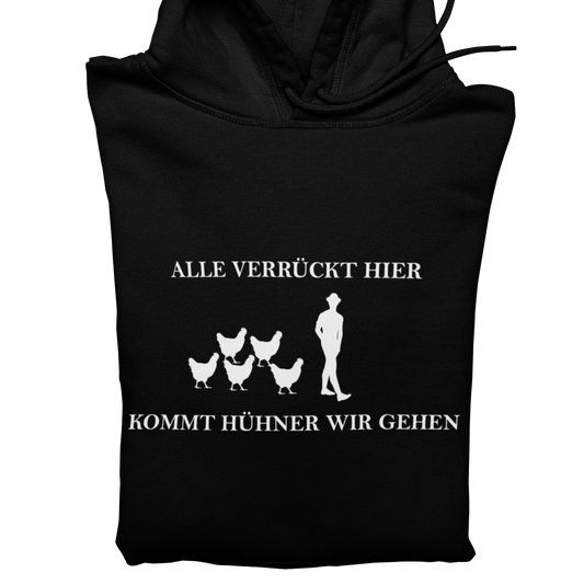 Kommt Hühner  - Unisex Hoodie