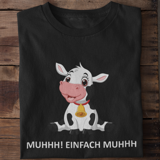 Muhhh!  - Unisex Shirt