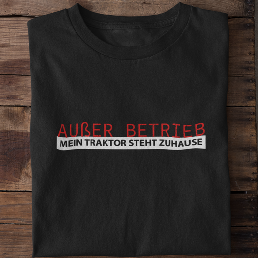 Außer Betrieb - Unisex Shirt