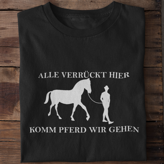 Komm Pferd - Unisex Shirt