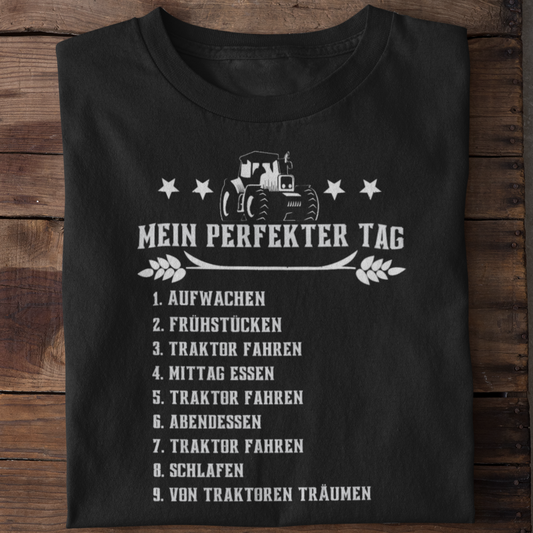 Perfekter Tag  - Unisex Shirt