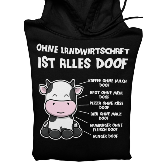 Ohne Landwirtschaft  - Unisex Hoodie