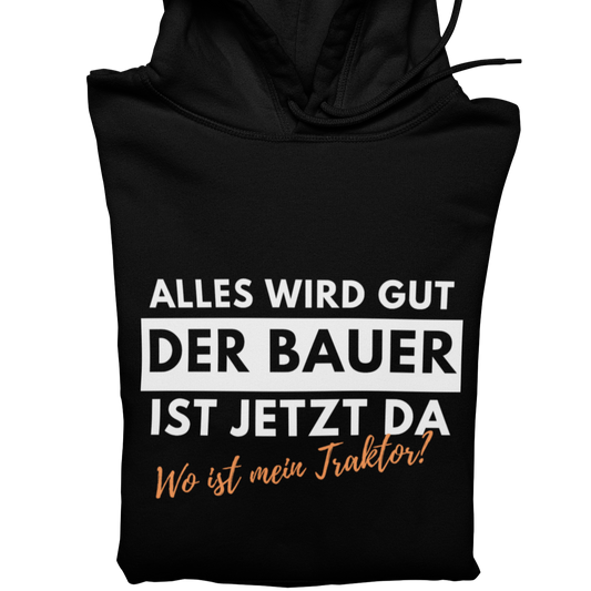 Alles wird gut  - Unisex Hoodie