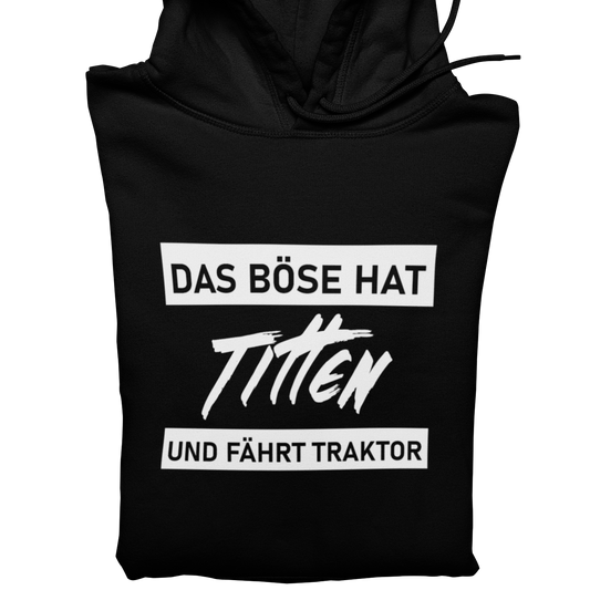 Das Böse - Unisex Hoodie